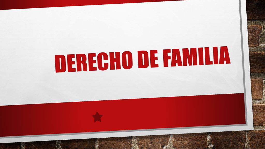 DERECHO DE FAMILIA Ppt Descargar